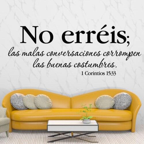 1 Corintios 15:33 Wall Stickers No Erreis Quotes Vinyl Decals Wallpaper Removable Bedroom Livingroom Mural Decoration RU2327