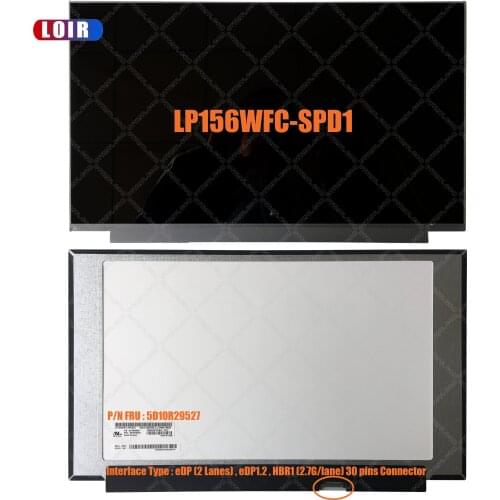 LP156WFC-SPC1 / SPD1 / SPD5 15.6" LED LCD Screen FHD 1080p Display LP156WFC-SPD1 Panel Replacement
