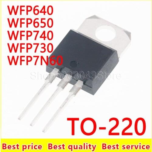 10piece)100% New WFP640 WFP650 WFP740 WFP730 WFP7N60 TO-220 Chipset