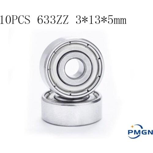 PMGN 10 pcs 633ZZ Z1 bearing 633 ZZ Z1 80033/Z1 R1330ZZ Miniature Deep Groove ball bearing 3*13*5mm