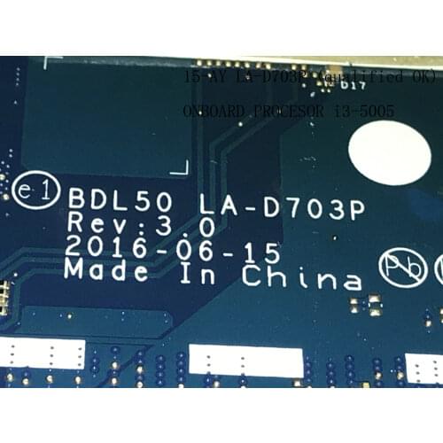 KEFU ,STOCK, BLD50 LA-D703P Laptop motherboard for HP 15-AY notebook mainboard, (ONBOARD PROCESSOR I3-5005U )