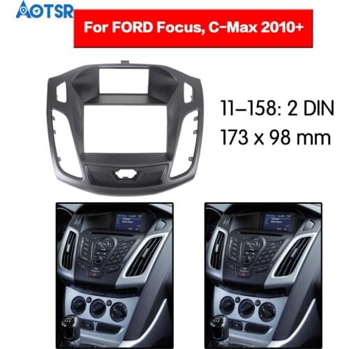 2 din Car Radio Fascia frame Kit For FORD Focus C-Max 2010+ trim Dash Facia Panel Stereo Audio Bezel dash Mount DVD CD