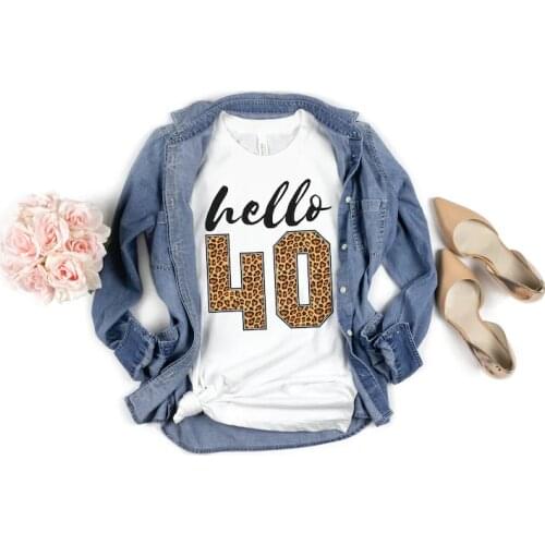 Hello 40 Leopard Print Forty Birthday Gift Trip Cheetah Print T-Shirts Short Sleeve Girl Top Tee 100% cotton harajuku y2k kawaii