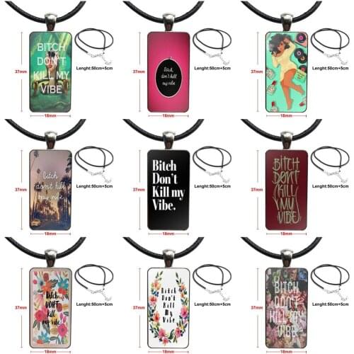 Bitch Dont Kill My Vibe Necklace Fashion Long Chain With Rectangle Necklace Jewelry For Girls Statement Maxi