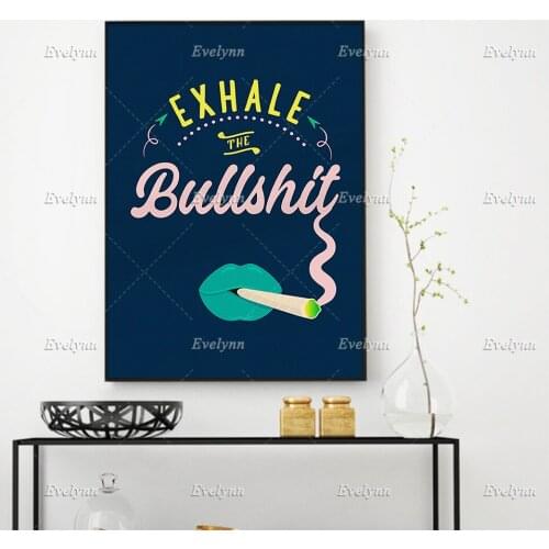 Green Exhale The Bullshit Giclee Quote Art Posters, Minimalism Abstract Wall Art Prints Home Decor Canvas Gift Floating Frame