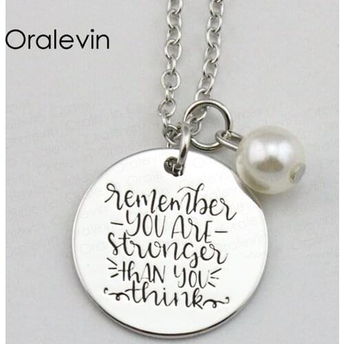 REMEMBER YOU ARE STRONGER THAN YOU THINK Inspirational Hand Stamped Engraved Custom Pendant Necklace Jewelry,10Pcs/Lot, #LN1773