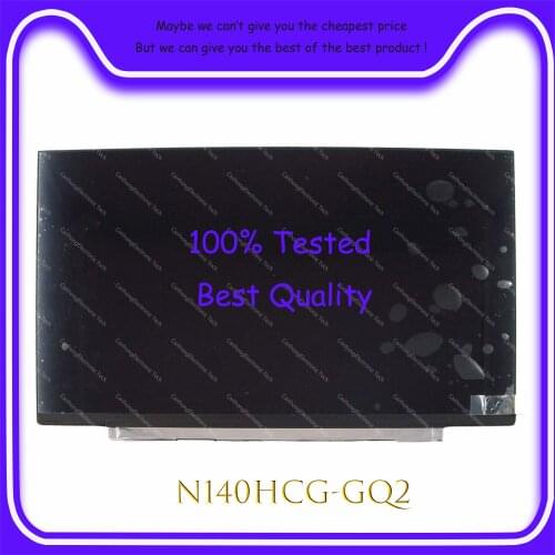 14.0" N140HCG-GQ2 N140HCG-GR2 IPS FHD 72%NTSC 30pin eDP Laptop Matrix Matte Replacement LCD LED Screen Panel