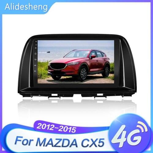 For Mazda CX5 CX-5 CX 5 2012 2013 2014 2015 Android 9.0 Car Multimedia Player Navigation 4G+64G 2 din DSP Radio Video Player