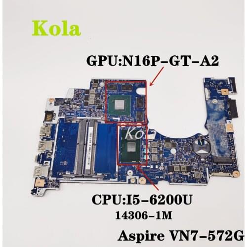 For Acer Aspire VN7-572G VN7-572 Laptop Motherboard 14306-1M 448.06C08.001M with i5-6200U Original integrated 100% fully tested