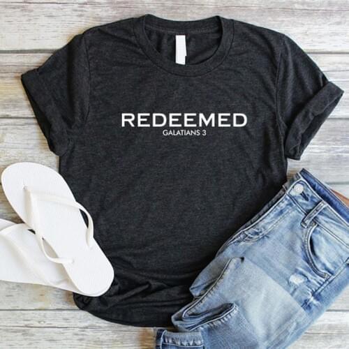 Redeemed Galatians Summer Woman T-shirts Tumblr Harajuku Streetwear Tees Cotton Dropshipping Casual Tumblr Gothic Girls T-shirt