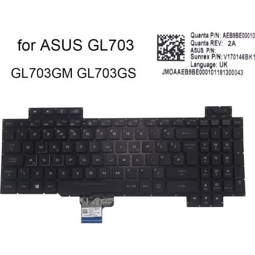 UK RGB backlit keyboard for Asus ROG Strix Scar GL703 GL703G GL703GS GL703GM GB British Gaming keyboards color light AEB9BE00010