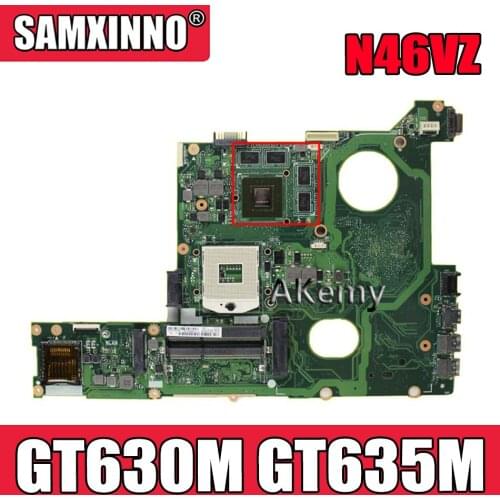Akemy N46VZ Laptop motherboard For Asus N46V N46VZ N46VB N46VV N46VJ N46VM Test original mainboard GT630M GT635M Graphic