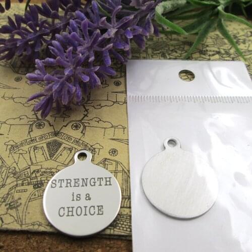 20pcs--"Strength is a Choice"stainless steel charms more style for choosing DIY Charms pendants for necklace