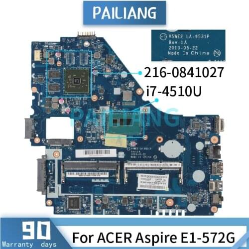 Mainboard For ACER Aspire E1-572G i7-4510U Laptop motherboard LA-9531P 216-0841027 DDR3 tested OK