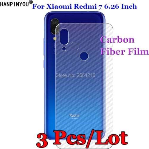 3Pcs/Lot For Xiaomi Redmi 7 6.26" 3D Non-slip Clear Carbon Fiber Back Film Screen Protector Protective Sticker (Not Glass)