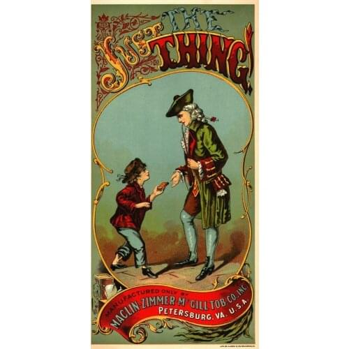 McGill TOBACCO – Just the Thing LARGE METAL TIN SIGN POSTER REPRODUCTION