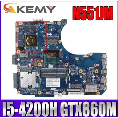 Akemy N551JM Laptop motherboard for ASUS ROG G551JM original mainboard I5-4200H GTX860M