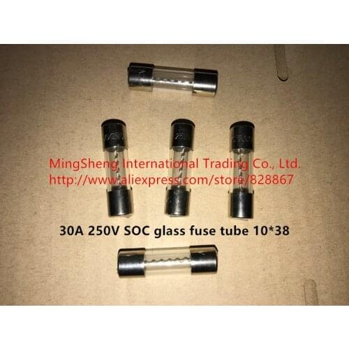 Original new 100% 30A 250V SOC glass fuse tube 10*38