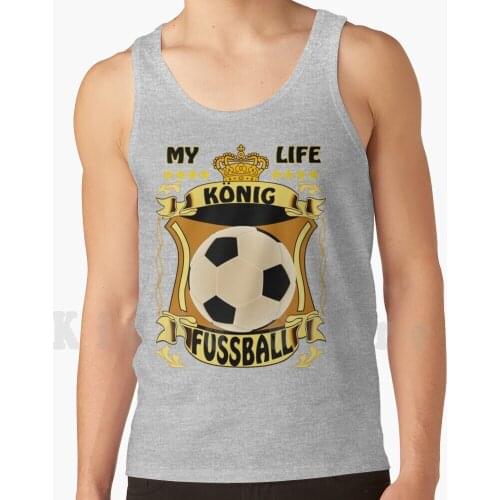 My Life King Football Tank Tops Vest 100% Cotton Football Game Football Crown World Football Ball Fan King Wm To