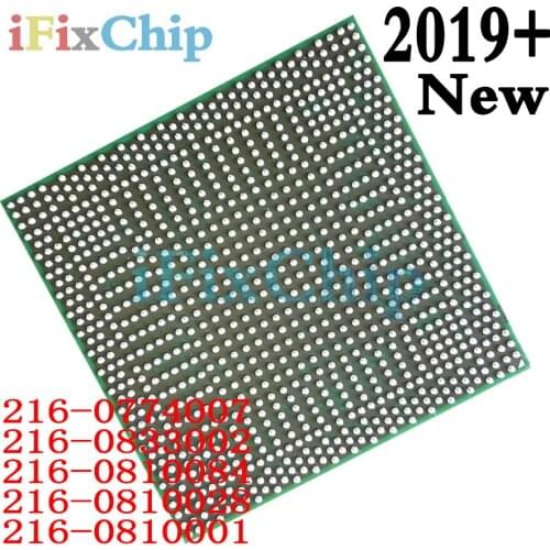 2019+ New 216-0774007 216-0833002 216-0810084 216-0810028 216-0810001 BGA Chips