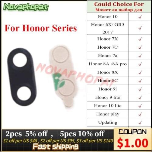 Novaphopat Black Back Big Rear Camera Glass Lens For Huawei Honor 10 6X 7X 7A 7C 8A 8X 9i 9 Lite play Camera Lens With Sticker