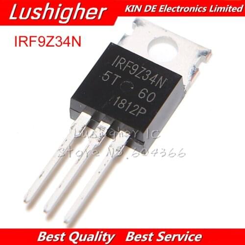 10PCS IRF9Z34N TO220 IRF9Z34 TO-220 IRF9Z34NPBF MOSFET New Original