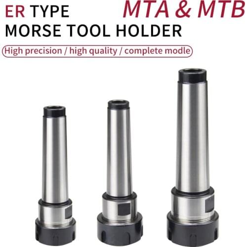 Morse spindle MTB3-ER32UM/MTA4-ER20A/MTA3-ER25UM CNC machining tool holder