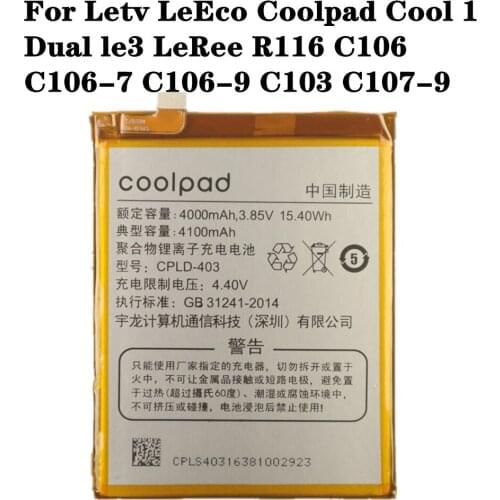 New CPLD-403 Battery For Letv LeEco Coolpad Cool1 Cool 1 Dual le3 LeRee R116 C106 C106-7 C106-9 C106-6 C107-9 4100mAh Battery