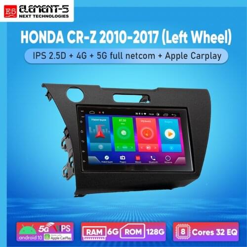 ELEMENT-5 7" 2G+32G Android 10 4G WIFI RDS DSP Car Radio For HONDA CR-Z 2010-2017 (Left Wheel) Navigation GPS HIFI