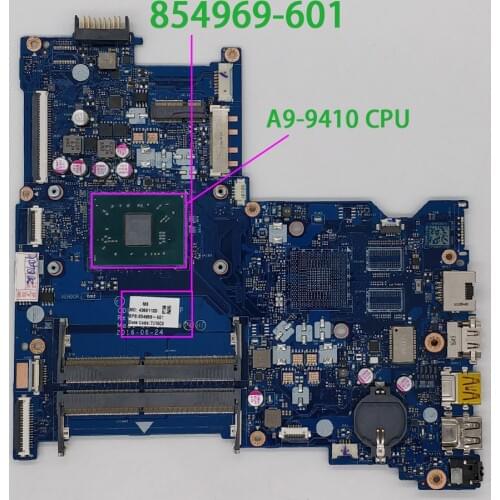 For HP Notebook 15 15-BA Series 854969-601 854969-001 CDL51 LA-D712P UMA A9-9410 Laptop Motherboard Tested & working perfect