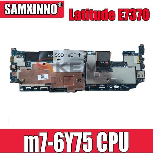 Original laptop Motherboard For DELL Latitude E7370 m7-6Y75 Mainboard CN-025XV7 025XV7 DDR3