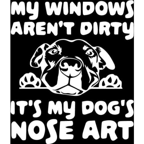 My Window Is Not Dirty, This Is My Dog Nose Car Sticker Car Window Decoration PVC Waterproof Decal Can Be Customized Color