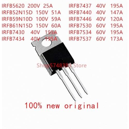 10PCS IRFB5620 IRFB52N15D IRFB59N10D IRFB61N15D IRFB7430 IRFB7434 IRFB7437 IRFB7440 IRFB7446 IRFB7530 IRFB7534 IRFB7537 TO-220