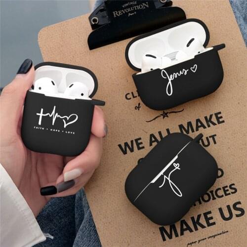 Simple Letter Love Faith Jesus Case For Airpod 1 2 Cases Silicone Wireless Charging Earphone Cover Matte Black For AirPods Pro