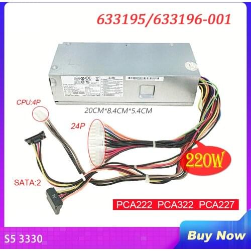 Power Supply For HP S5 3330 220W PCA222 PCA227 PCA322 633195/633196-001 PS-6221-9/7 D10-220P1A FH-ZD221MGR FX-ZD271MGR
