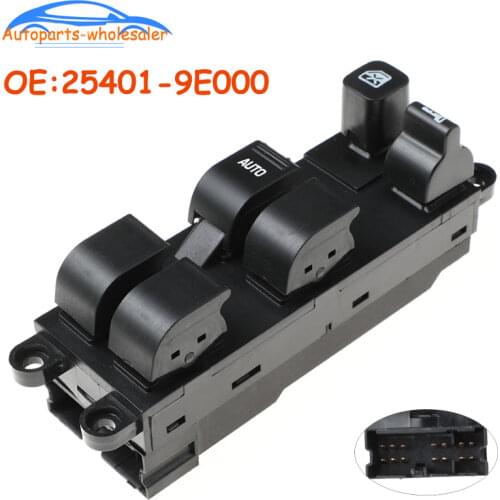 Auto Parts For Nissan Altima Sentra Frontier Xterra Legacy Baja Power Window Master Switch 25401-9E000 254019E000 Car