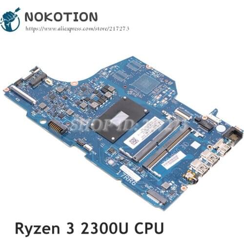 NOKOTION For HP Pavilion 17-CA laptop motherboard Ryzen 3 2300U CPU DDR4 L22718-601 L22718-001 6050A2983001-MB-A02