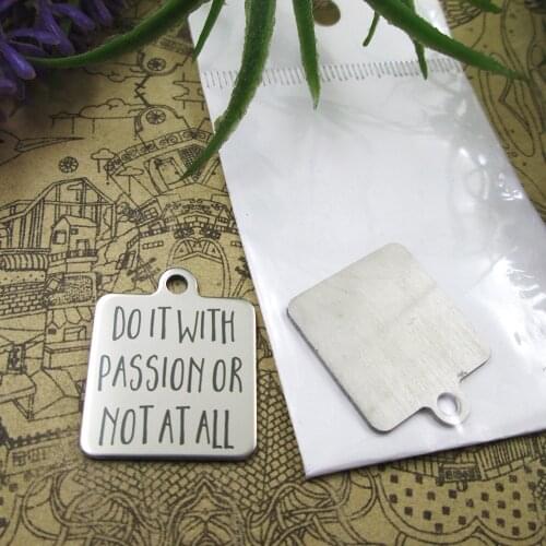20pcs--"Do It With Passion or not at all"stainless steel charms 5 styles for choosing DIY Charms for necklace bracelets