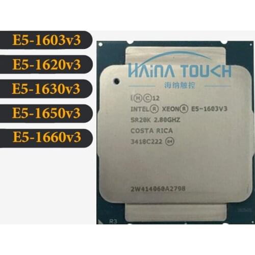 Intel Xeon CPU E5-1603V3 1620V3 1630V3 1650V3 1660V3 SR20P 3.50GHz 4-Cores 10M LGA2011-3 Processor