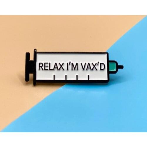 YAOJIE RELAX I'M VAX'D Syringe Nurse Doctors Enamel Brooch Pin Backpack Hat Bag Lapel Pins Badges Fashion Jewelry Accessories