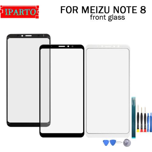 For Meizu NOTE 8 Front Glass Screen Lens 100% New Front Touch Screen Glass Outer Lens for Meizu NOTE 8 +Tools