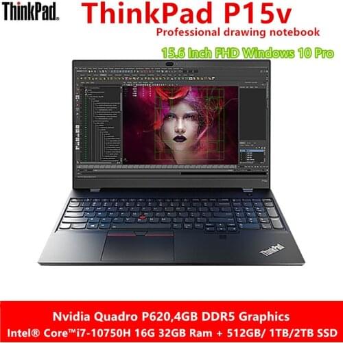 High-end Lenovo Laptop ThinkPad P15v 15.6 Inch FHD i7-10750H 32GB Ram 2TB SSD Nvidia 4G Dedicated Graphics Official Customized