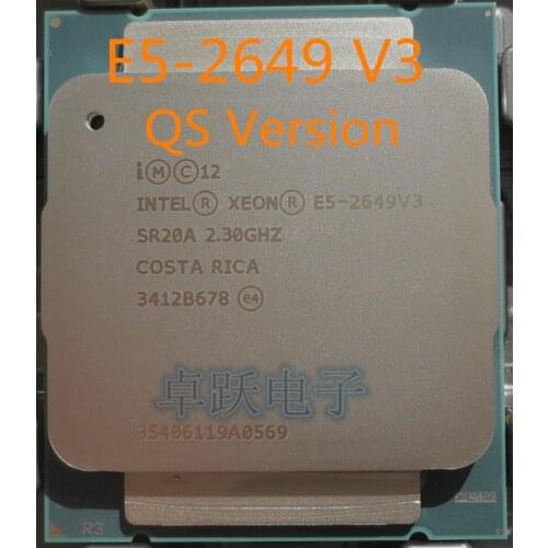 QS version E5-2649 V3 2.3GHz 10-core 25MB SmartCache FCLGA2011 105W 22nm Processor free shipping