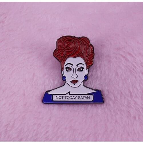 Drag Queen Bianca Del Rio not today satan lapel pin RPDR LGBTQ jewelry