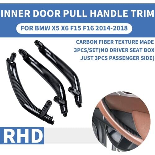 3PCS/set RHD Carbon Fiber Texture Front Rear Left / Right Car Interior Inner Door Pull Handle Trim Cover For BMW X5 X6 F15 F16