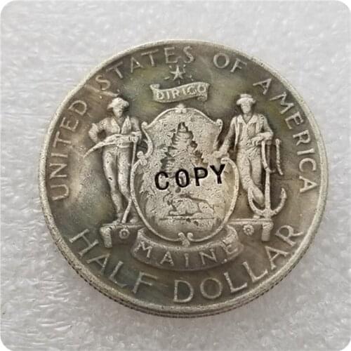 COPY REPLICA 1920 MAINE COMMEMORATIVE HALF DOLLAR COIN COPY