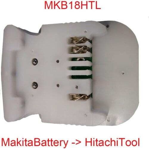 MKB18HTL Adapter Converter Connector Use Makita 18V Li-ion Battery BL1830 BL1860 For Hitachi Lithium Battery Tool