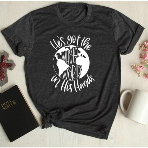 Hes Got The Whole World In His Hands T-shirt Casual Unisex Short Sleeve Christian Church Tshirt Women Religious Bible Verse Top