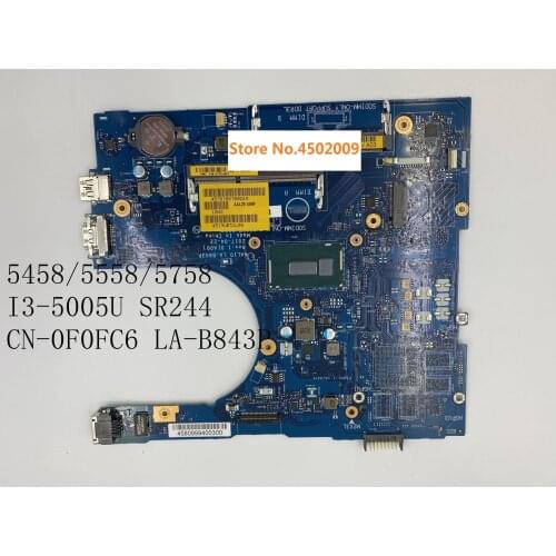 CN-0F0FC6 LA-B843P for dell Dell Inspiron 5458 5558 5758 laptop motherboard with I3-5005U 0F0FC6 F0FC6 100% tested work