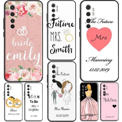 Personalised Wedding Future Mrs. Married For POCO X3 Pro M3 F3 Case For Xiaomi Mi 11 Ultra 9T 10T Pro A3 Mi Note 10 Lite Cover